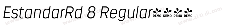EstandarRd 8 Regular字体转换